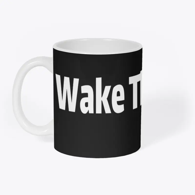 Wake The Fuck Up